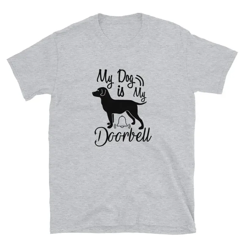 Home Security In My Area - Maglietta My Dog Is My Doorbell